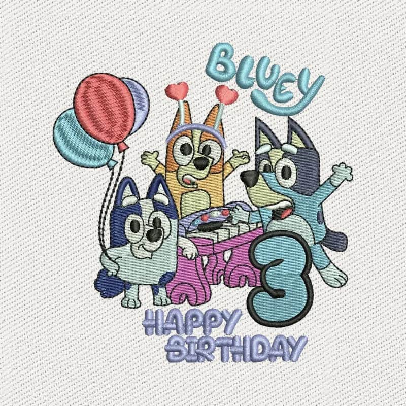 Bluey Happy Birthday Embroidery Design